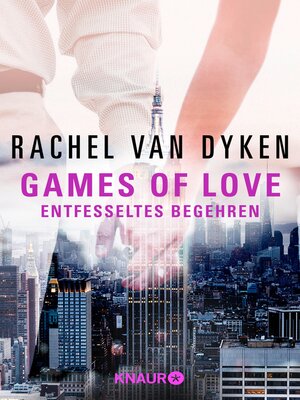 cover image of Games of love – Entfesseltes Begehren